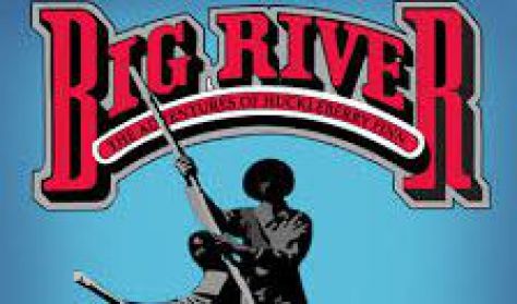 Big River: The Adventures of Huckleberry Finn