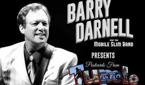 Barry Darnell: Postcards From Tupelo