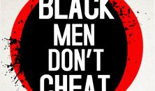 Black Men Don't Cheat