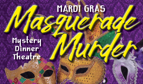 Mardi Gras Mystery Dinner Theater
