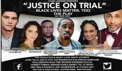 Justice On Trial. Black Lives Matter Too...
