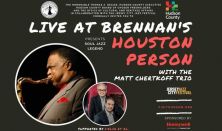 Houston Person and Matt Chetkoff Trio