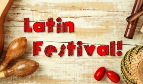 Latin Festival!