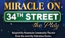Miracle on 34th St. - the Play