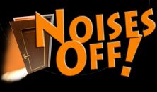 CANCELLED “Noises Off!” - Community Theater