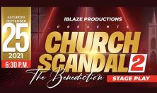 Church Scandal 2: The Benediction
