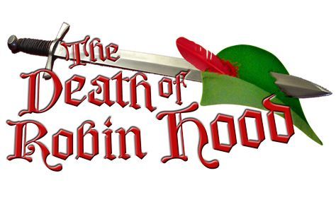“The Death of Robin Hood” – an evening of hilarious history