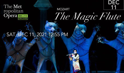 MET Live in HD: “The Magic Flute” (Mozart)