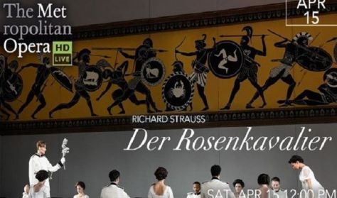 MET Live in HD: “Der Rosenkavalier” (Strauss)