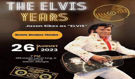 The Elvis Years - With Jason Sikes As “Elvis!”