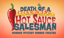 Death of a Hot Sauce Salesman
