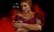 MET Live in HD: “La Forzadel Destino” (Giuseppe Verdi)