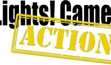 Lights, Camera, Action!